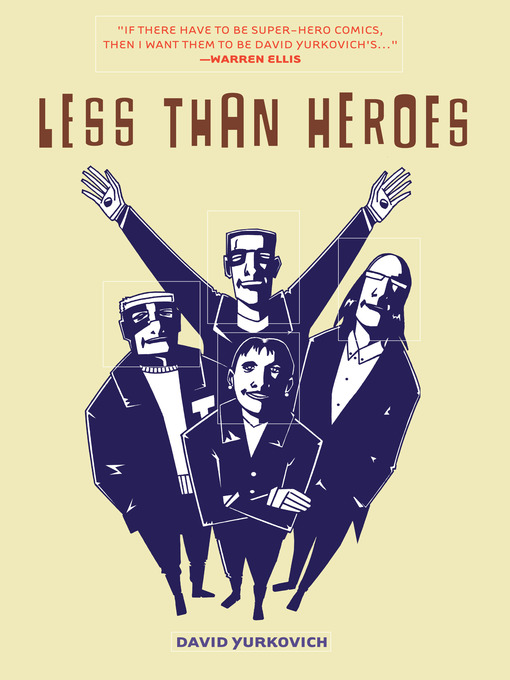 Title details for Less Than Heroes by David Yurkovich - Available